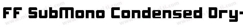 FF SubMono Condensed Dry字体转换